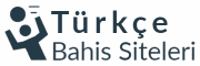 Türkçe Bahis Siteleri Nelerdir? | Güvenilir Siteler ile Türkçe Bahis Oyna!